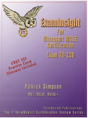 cover image of ExamInsight for Microsoft MCSE Certification Exam 70-220